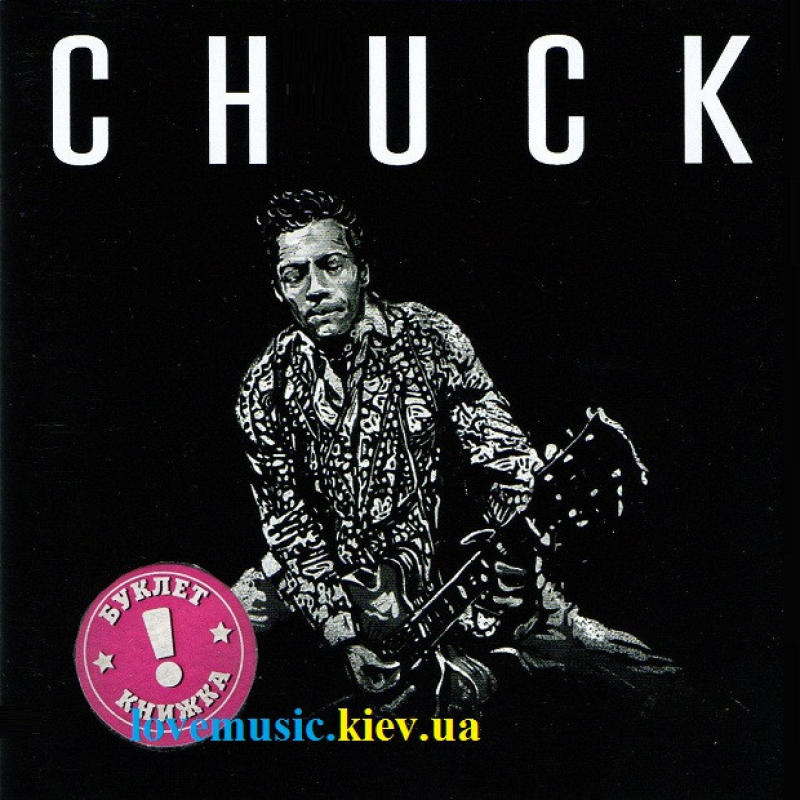 Музичний сд диск CHUCK BERRY Chuck (2017) (audio cd)