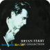 Музичний сд диск BRYAN FERRY The collection (2006) (audio cd)