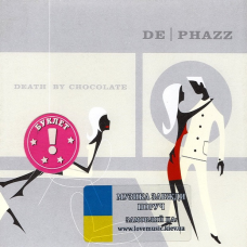 Музичний сд диск DE PHAZZ Death by chocolate (2001) (audio cd)
