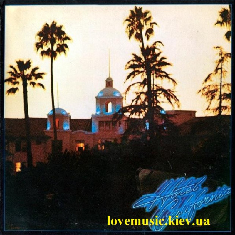 Музичний сд диск EAGLES Hotel California (1976) (audio cd)