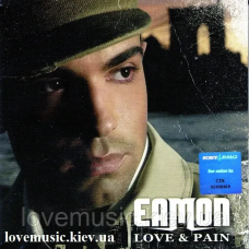 Музичний сд диск EAMON Love & pain (2006) (audio cd)