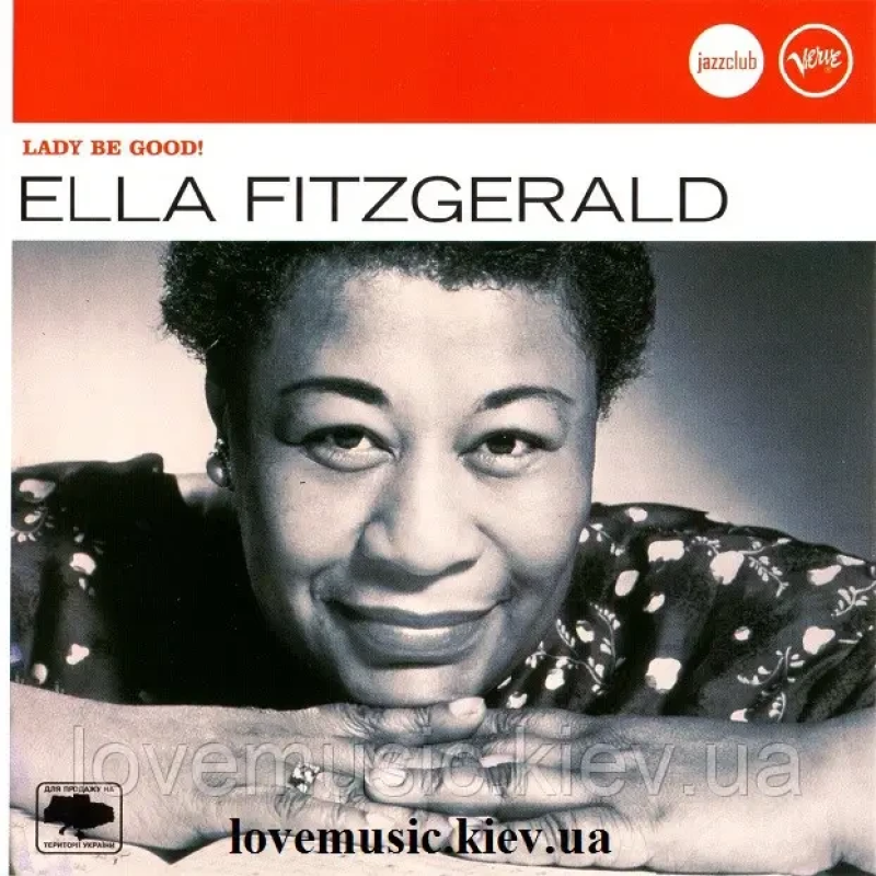 Музичний сд диск ELLA FITZGERALD Lady be good (2006) (audio cd)