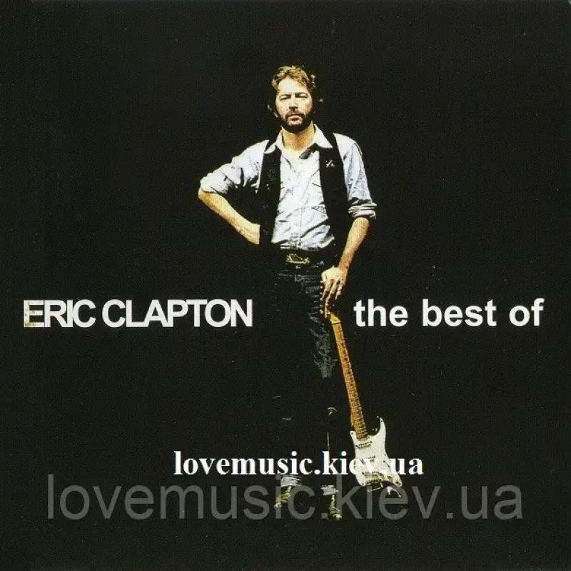 Музичний сд диск ERIC CLAPTON The best of (2005) (audio cd)
