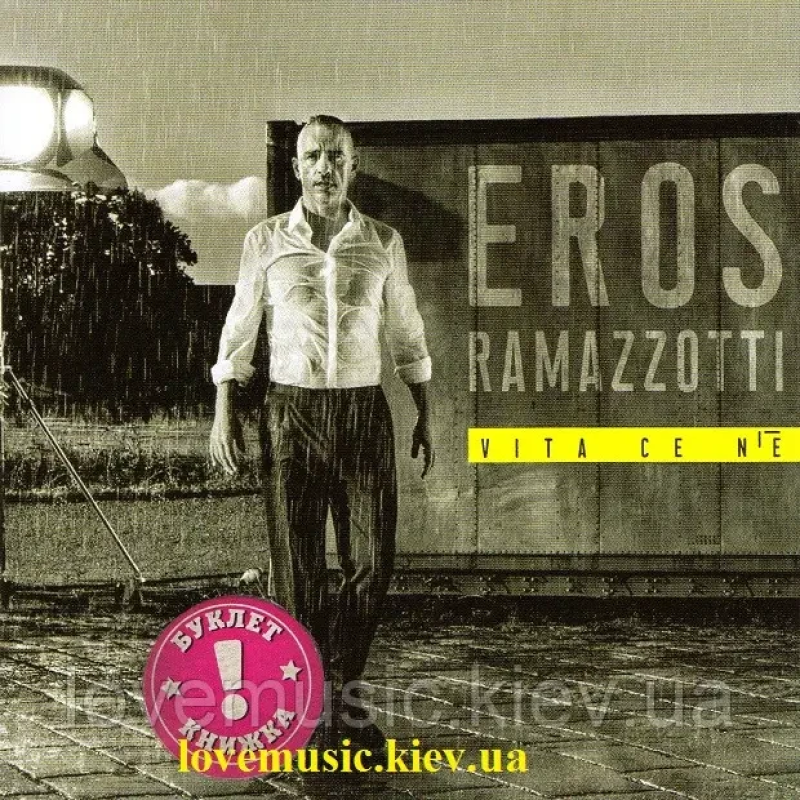 Музичний сд диск EROS RAMAZZOTTI Vita ce n“e (2018) (audio cd)