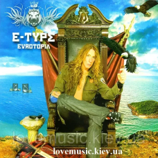 Музичний сд диск E–TYPE Eurotopia (2008) (audio cd)