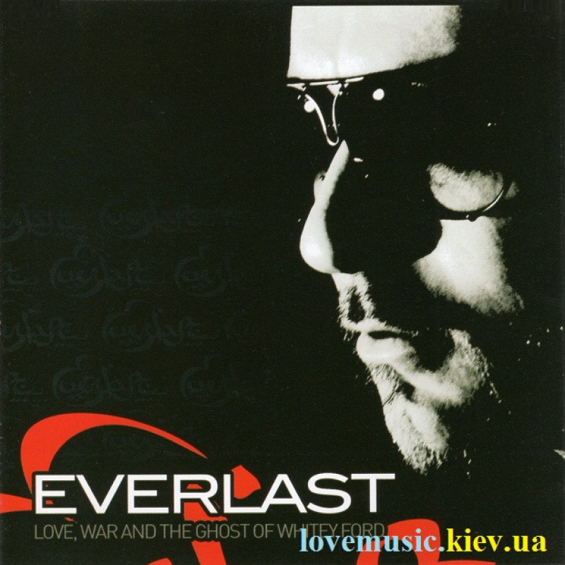 Музичний сд диск EVERLAST Love, war and the ghost of whitey ford (2008) (audio cd)