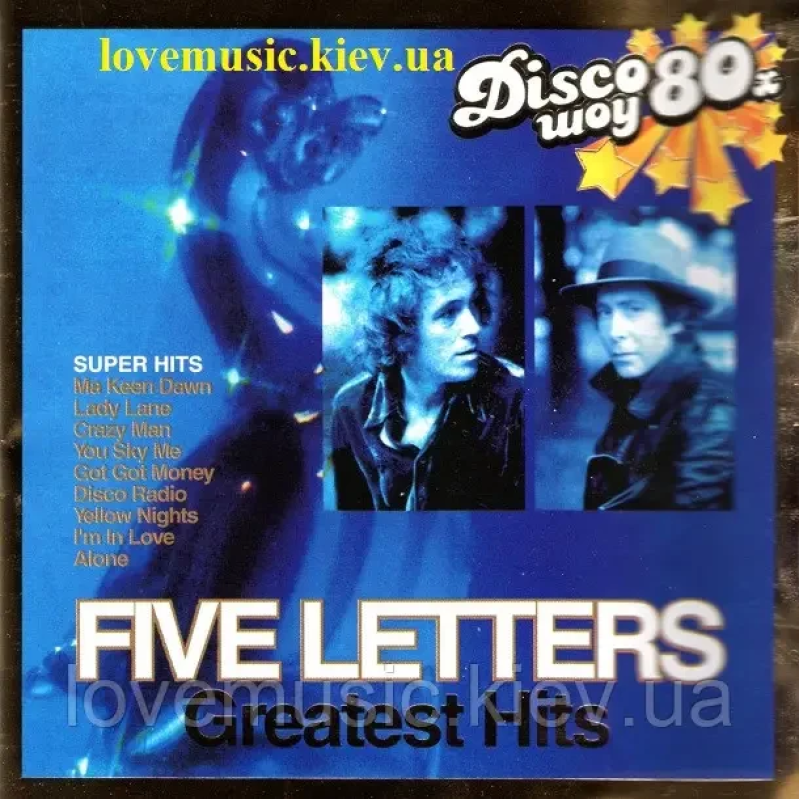 Музичний сд диск FIVE LETTERS Greatest hits (2007) (audio cd)