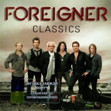 Музичний сд диск FOREIGNER Classics (2012) (audio cd)