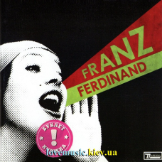 Музичний сд диск FRANZ FERDINAND You could have it so much better (2005) (audio cd)