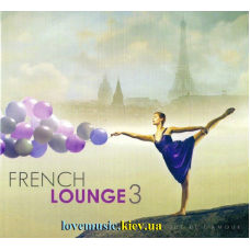 Музичний сд диск FRENCH LOUNGE 3 (2012) (audio cd)