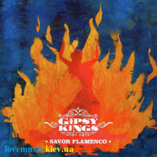 Музичний сд диск GIPSY KINGS Savor flamenco (2013) (audio cd)