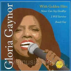 Музичний сд диск GLORIA GAYNOR Never can say goodbye (2005) (audio cd)