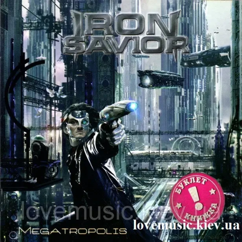 Музичний сд диск IRON SAVIOR Megatropolis (2007) (audio cd)