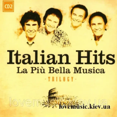 Музичний сд диск ITALIAN HITS La piu bella musica (2006) CD2 (audio cd)