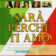 Музичний сд диск ITALO POP 02 Sara perche ti amo (2006) (audio cd)