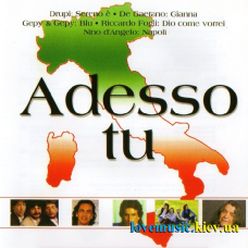 Музичний сд диск ITALO POP 03 Adesso tu (2006) (audio cd)