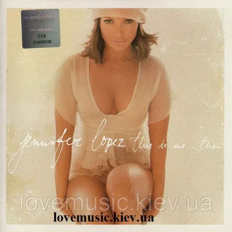 Музичний сд диск JENNIFER LOPEZ This is me… then (2002) (audio cd)