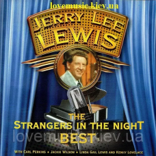 Музичний сд диск JERRY LEE LEWIS The strangers in the night (2002) (audio cd)