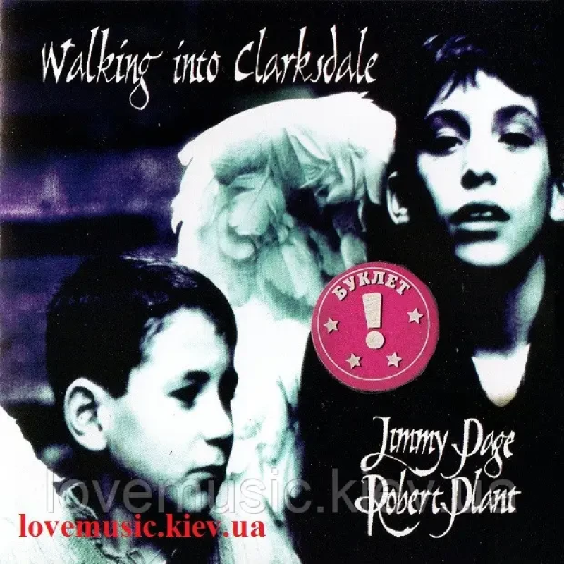 Музичний сд диск JIMMY PAGE & ROBERT PLANT Walking into clarksdale (1998) (audio cd
