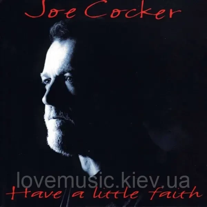 Музичний сд диск JOE COCKER Have a little faith (1994) (audio cd)