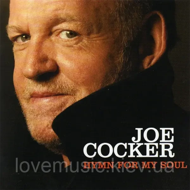 Музичний сд диск JOE COCKER Hymn for my soul (2007) (audio cd)