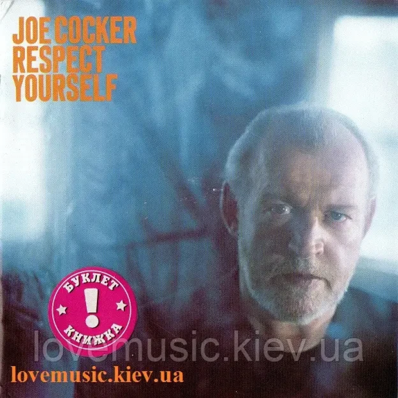 Музичний сд диск JOE COCKER Respect yourself (2002) (audio cd)