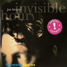 Музичний сд диск JOE HENRY Invisible hour (2014) (audio cd)