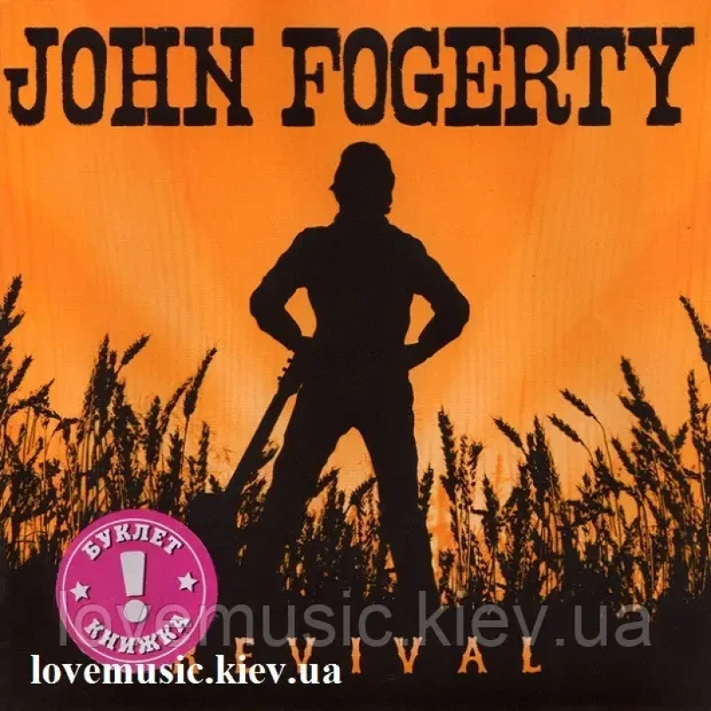 Музичний сд диск JOHN FOGERTY Revival (2007) (audio cd)