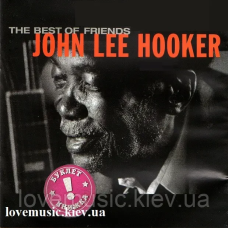 Музичний сд диск JOHN LEE HOOKER The best of friends (2007) (audio cd)