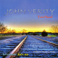 Музичний сд диск JOHN VERITY Tone hound on the last train to Corona (2014) (audio cd)