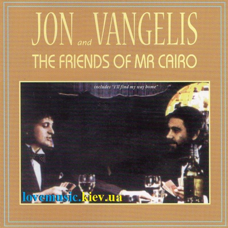 Музичний сд диск JON AND VANGELIS The friends of Mr. Cairo (1981) (audio cd)