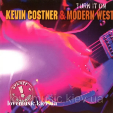 Музичний сд диск KEVIN COSTNER & MODERN WEST Turn it on (2010) (audio cd)