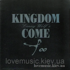 Музичний сд диск KINGDOM COME Too (2000) (audio cd)