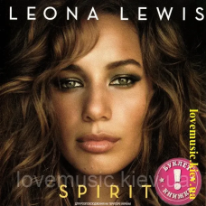 Музичний сд диск LEONA LEWIS Spirit (2007) (audio cd)