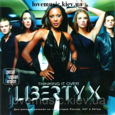Музичний сд диск LIBERTY X Thinking it over (2001) (audio cd)