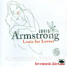 Музичний сд диск LOUIS ARMSTRONG Louis for lovers (2003) (audio cd)