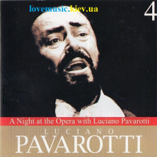 Музичний сд диск LUCIANO PAVAROTTI A night at the opera with Luciano Pavarotti (2007) (audio cd)
