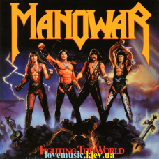Музичний сд диск MANOWAR Fighting the world (1987) (audio cd)