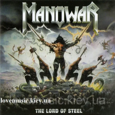 Музичний сд диск MANOWAR The lord of steel (2012) (audio cd)