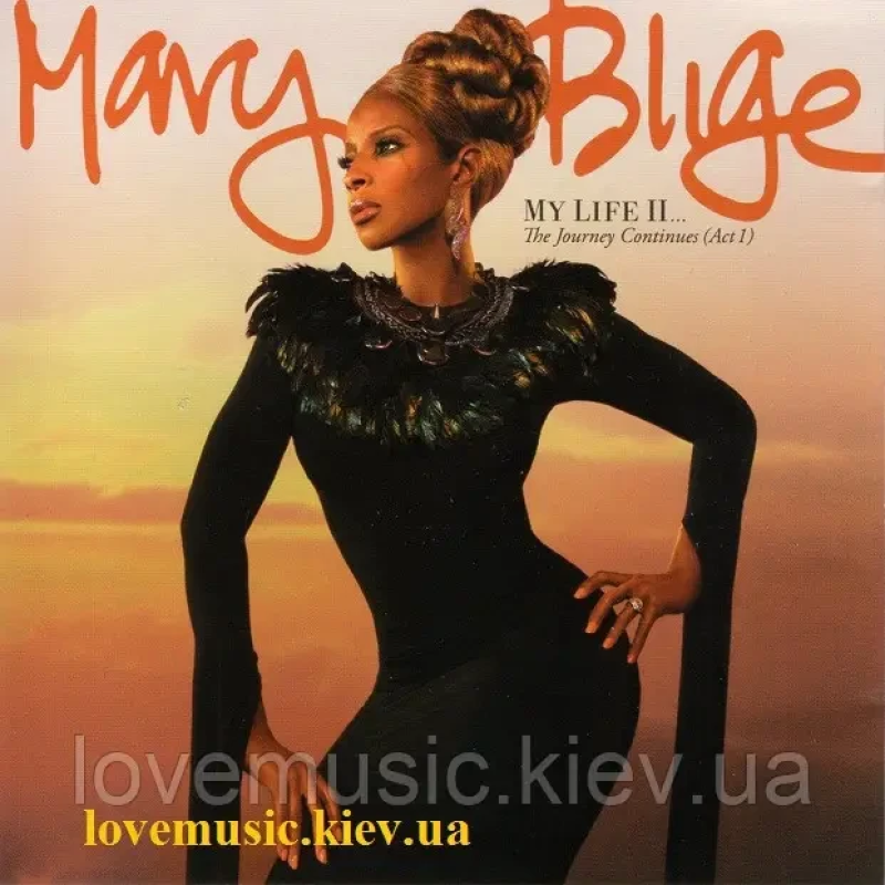 Музичний сд диск MARY J BLIGE My life II The journey continues (Act 1) (2011) (audio cd)