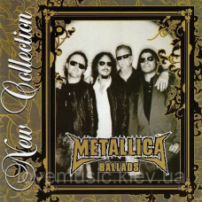 Музичний сд диск METALLICA Ballads New Collection (2008) (audio cd)