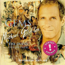 Музичний сд диск MICHAEL BOLTON Gems The duets collection (2011) (audio cd)