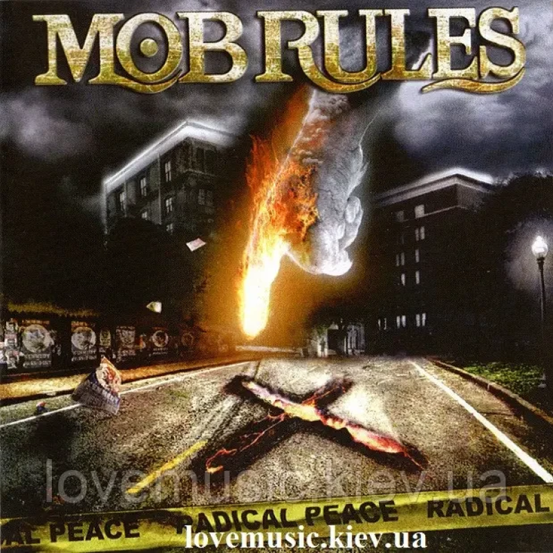 Музичний сд диск MOB RULES Radical peace (2009) (audio cd)