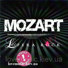 Музичний сд диск MOZART L“opera rock (2010) (audio cd)