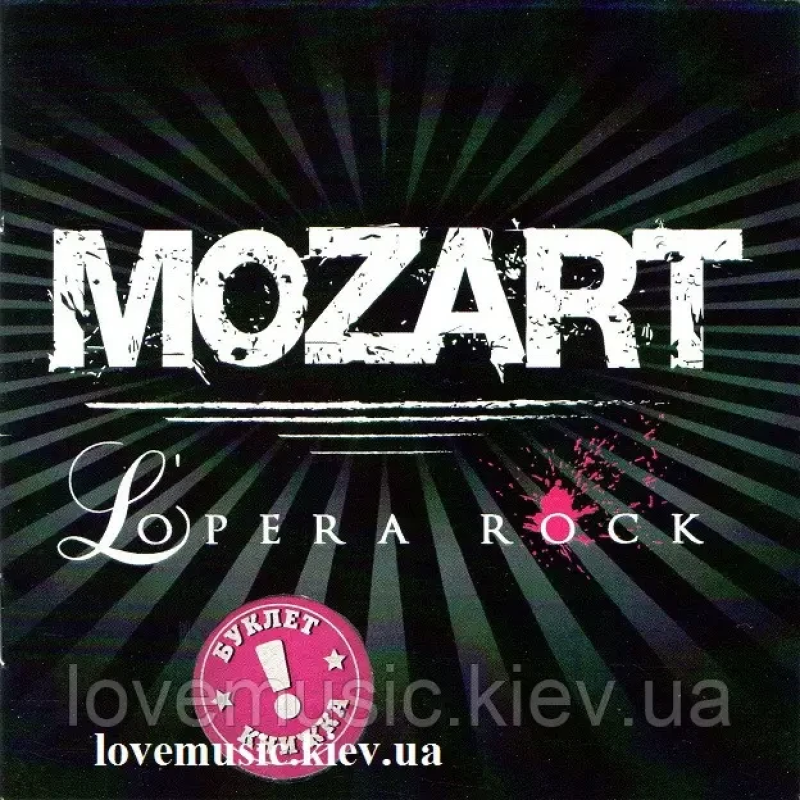 Музичний сд диск MOZART L“opera rock (2010) (audio cd)