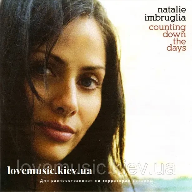 Музичний сд диск NATALIE IMBRUGLIA Counting down the days (2005) (audio cd)