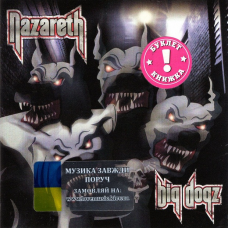 Музичний сд диск NAZARETH Big dogz (2011) (audio cd)