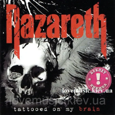 Музичний сд диск NAZARETH Tattooed on my brain (2018) (audio cd)
