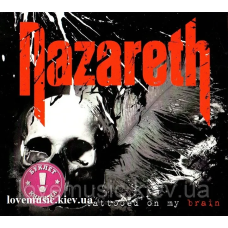 Музичний сд диск NAZARETH Tattooed on my brain (2018) (audio cd)
