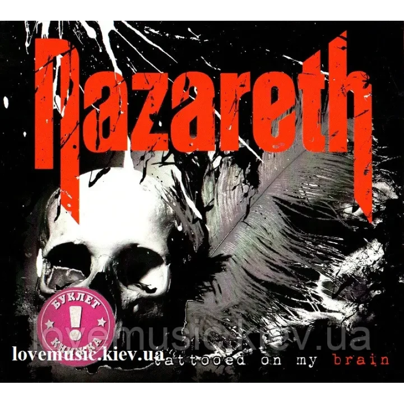 Музичний сд диск NAZARETH Tattooed on my brain (2018) (audio cd)